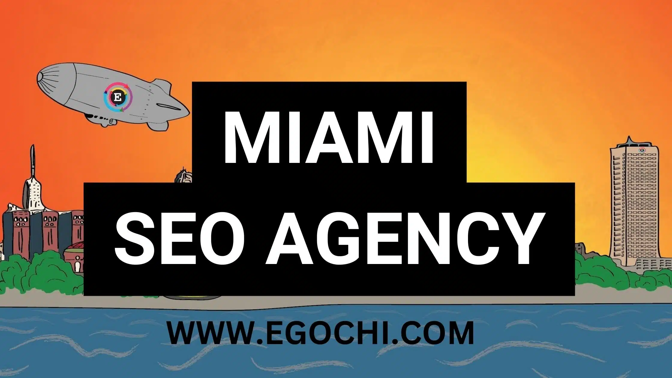 egochi miami seo agency