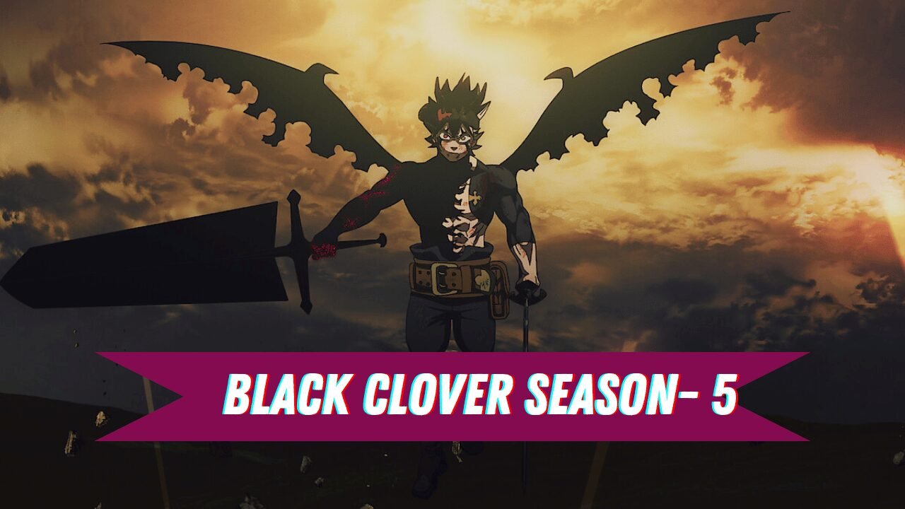 Black Clover Season 5