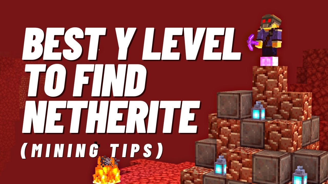 Best Level for Netherite